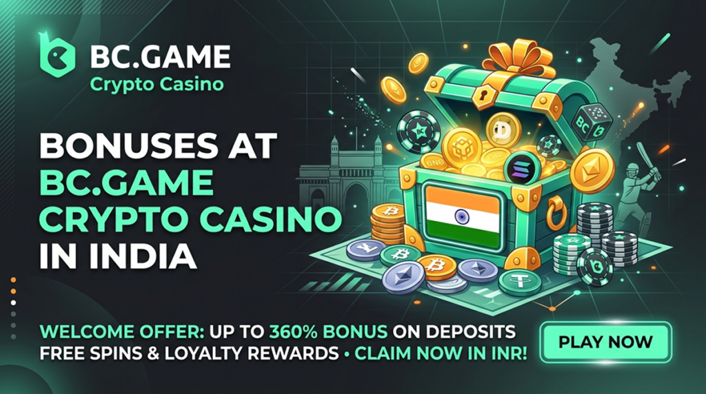 Bonuses at BC Game India Casino